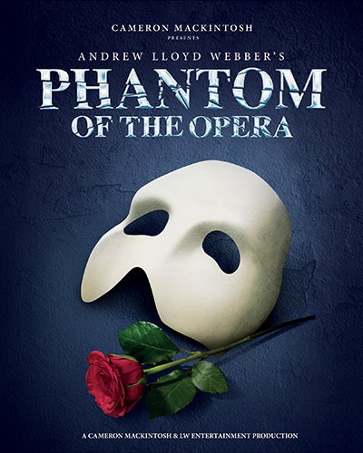 Cameron mackintosh presents andrew lloyd webbers Phantom of the opera